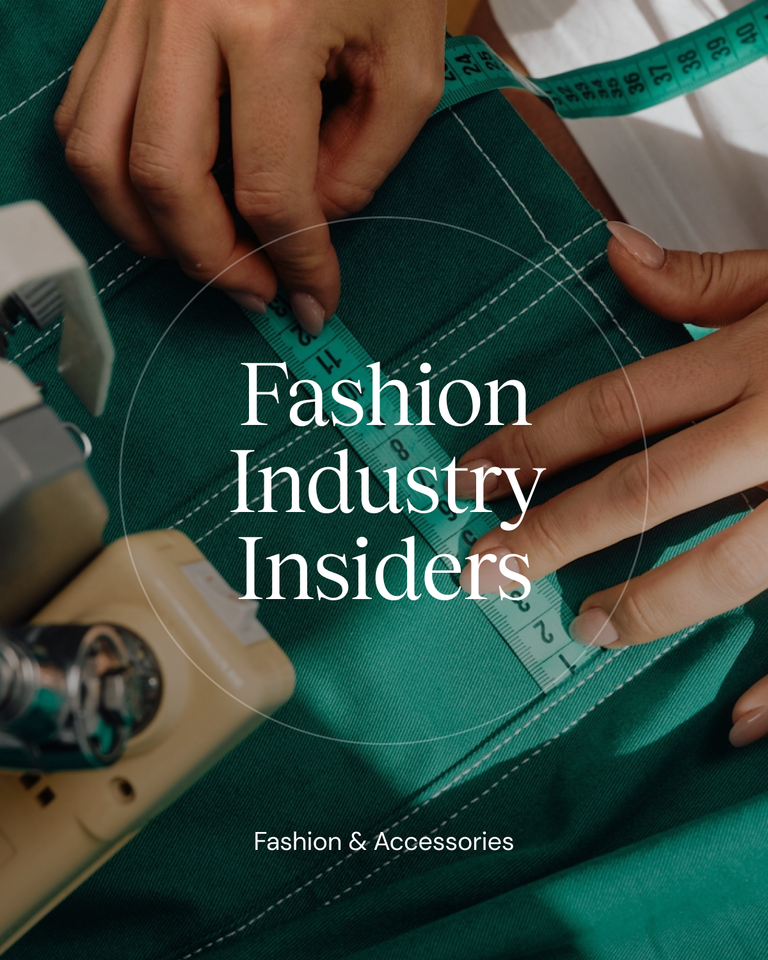 Fashion Industry Insiders